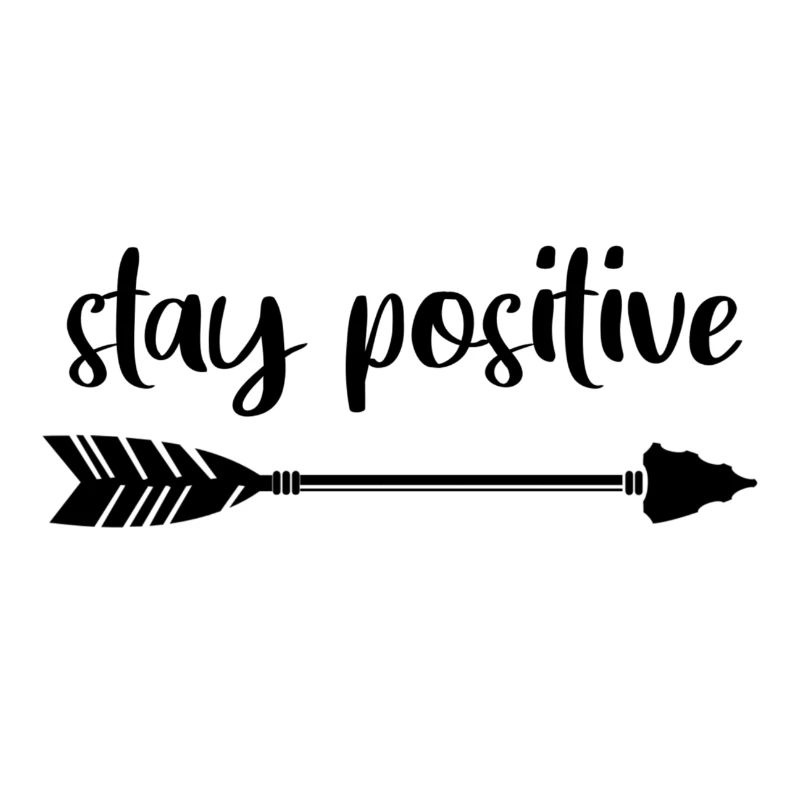 Reste positif, reste positif. Motivation