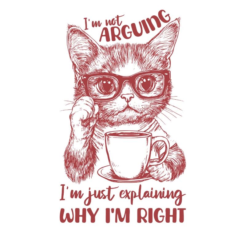 I'm not just arguing to explain why I'm
