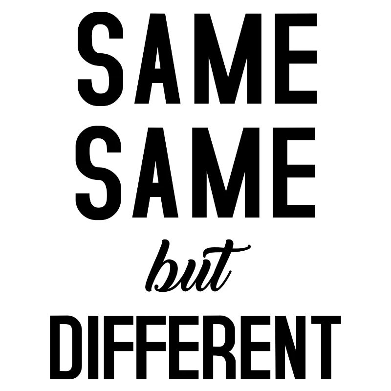 Same Same