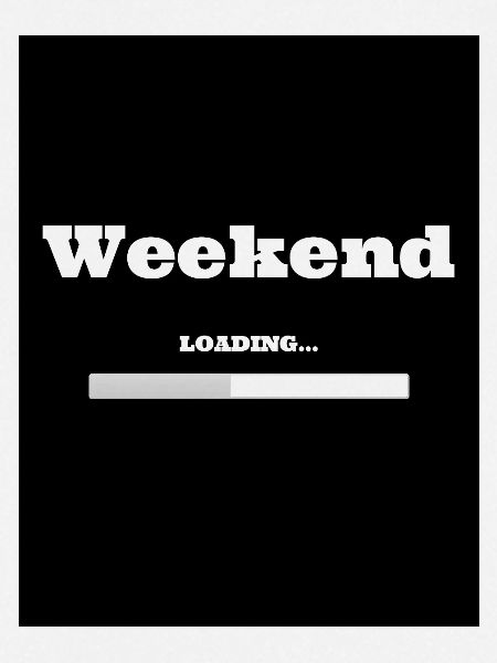 Weekend