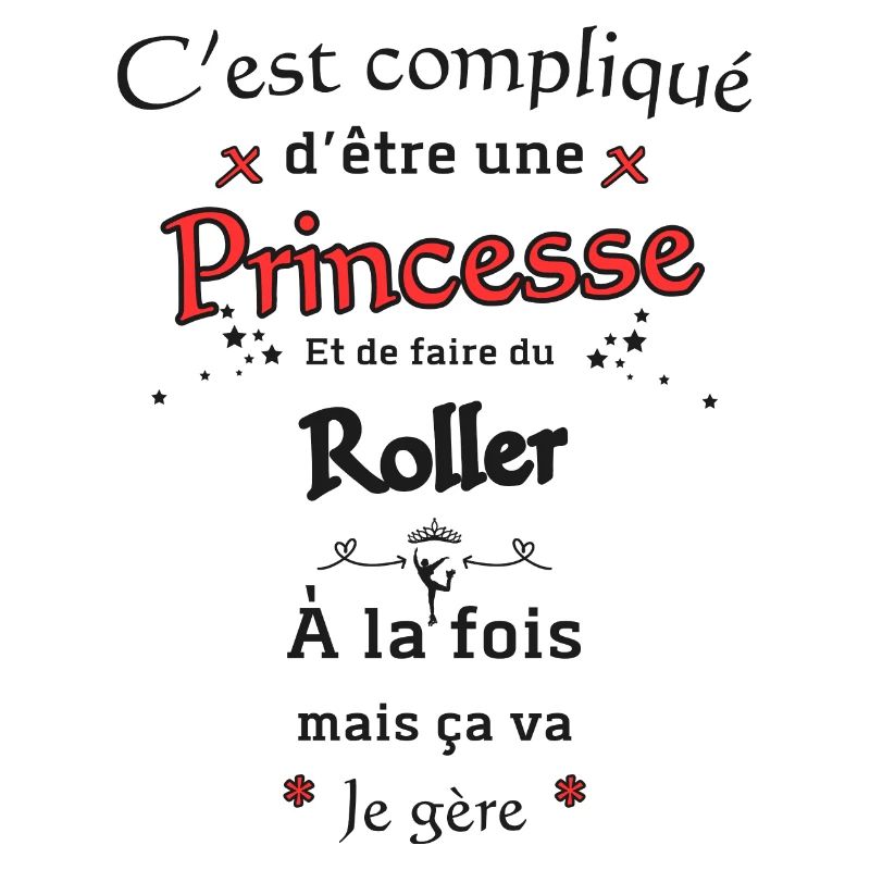 Princesse Et Roller