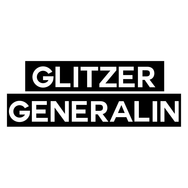 die Glitzergeneralin