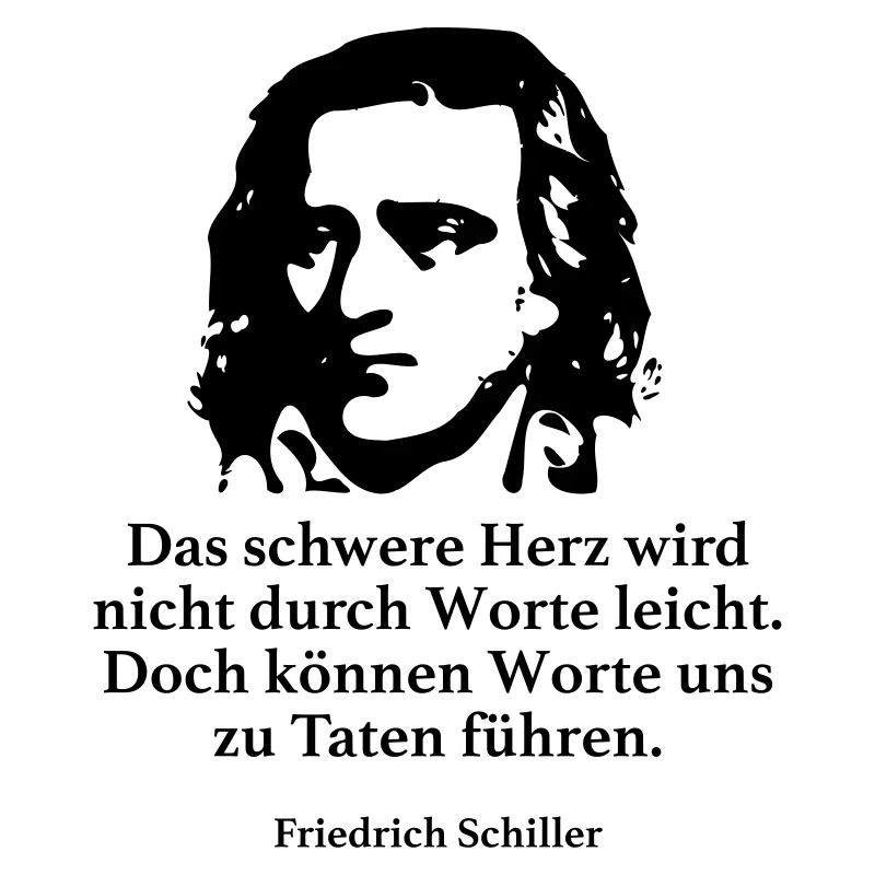 Schiller: Das schwere Herz wird nicht durch Worte
