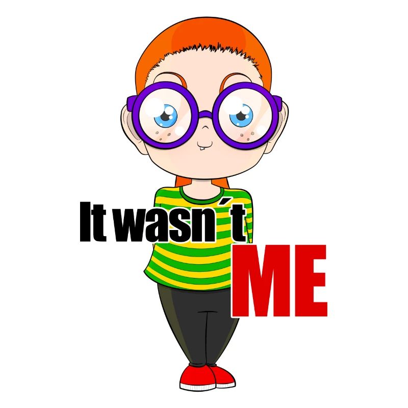 It Wasn't ME