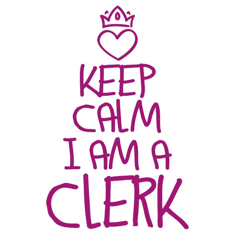 Keep Calm Clerk