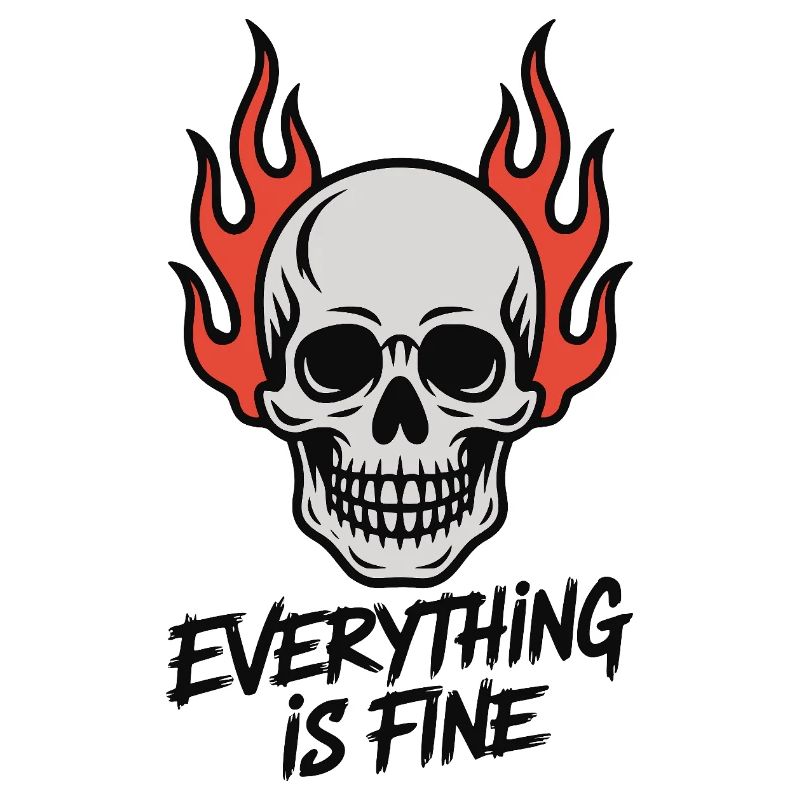 Skull On Fire Everything Is Fine