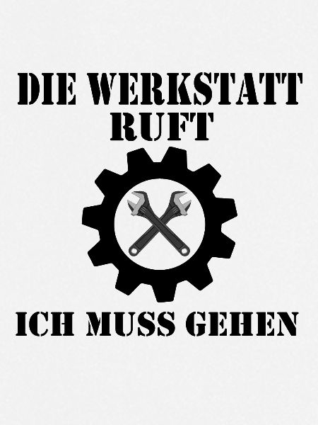 Die Werkstatt ruft