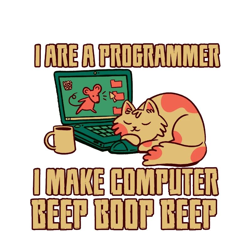 Je suis un programmeur Je fais bip d’ordinateur boop beep