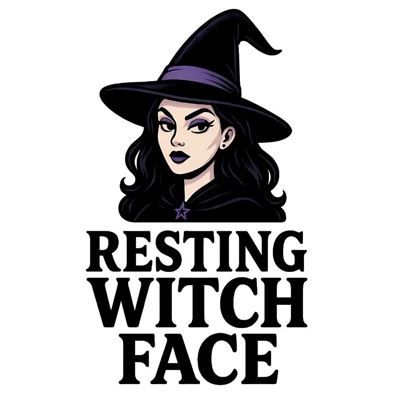 Resting Witch Face Sarcastic Funny Halloween