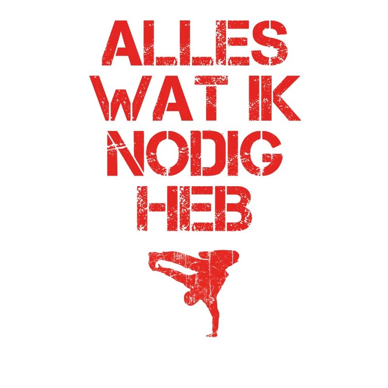 presentje wat ik nodig breakdance bboy breakin