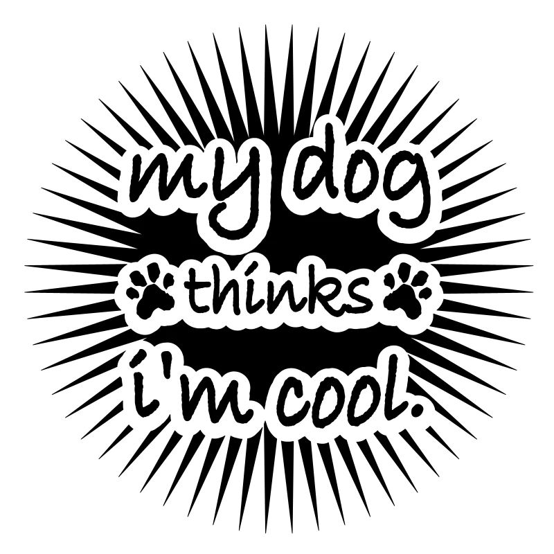 Dog thinks im cool