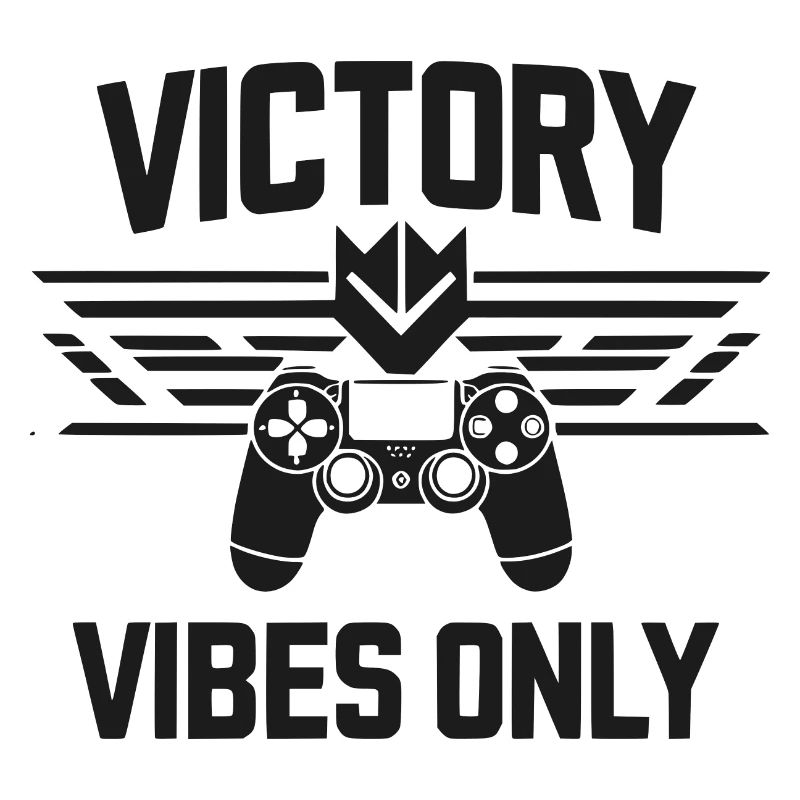 Victory Vibes Only