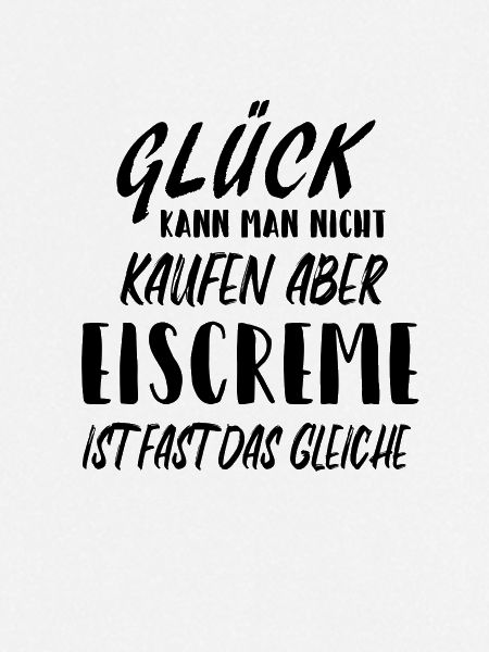 Eiscreme Eis Spruch Geschenkidee