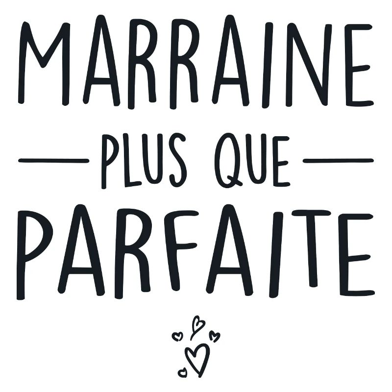 Marraine Plus Que Parfaite