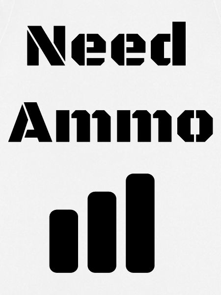 Need Ammo Load