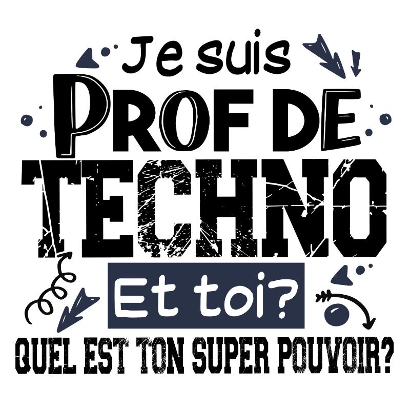 Techno Prof Professeur Métier Collège Lycée