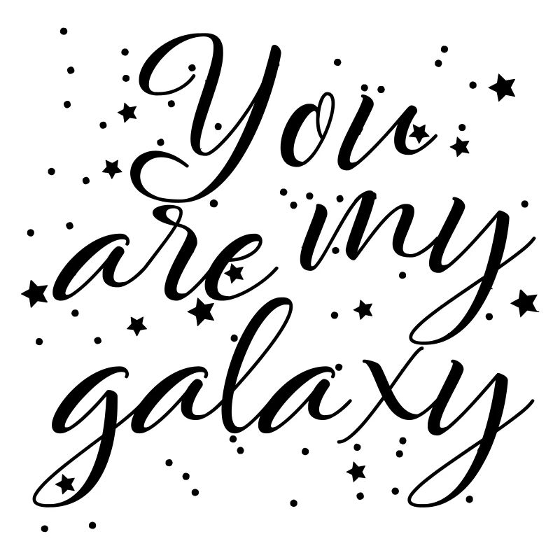 YOU ARE MY GALAXY (v)