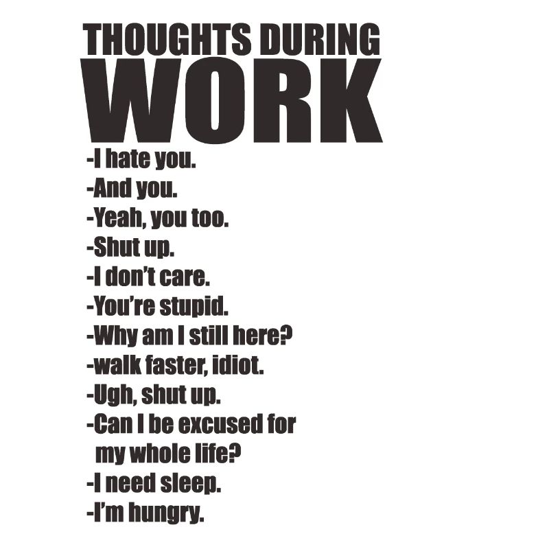 Office Work Thoughts