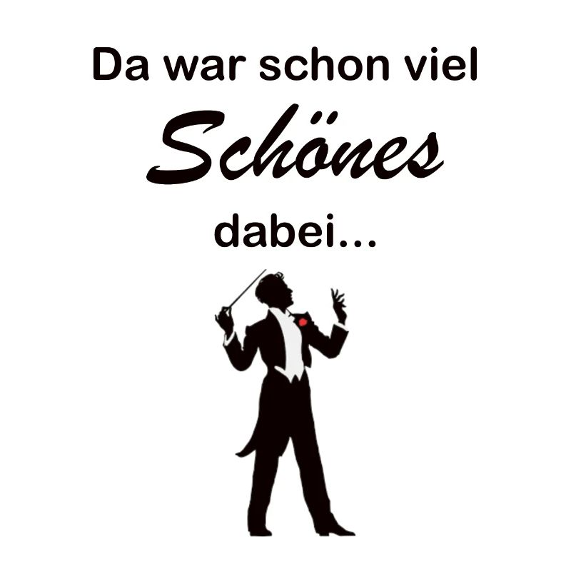 Diregent Lustiger Dirigenten Spruch Geschenk