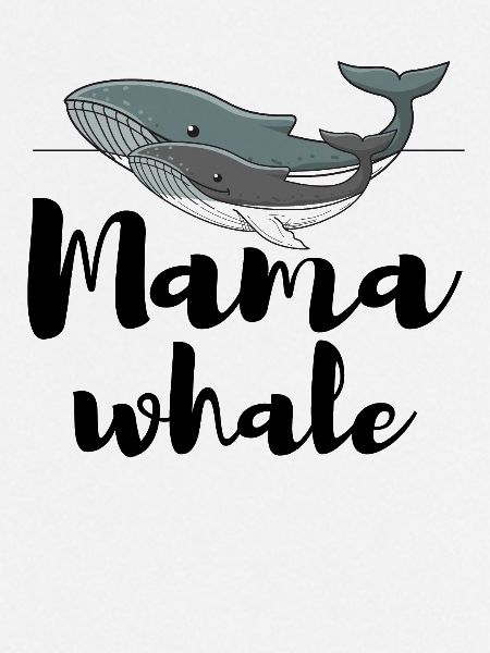 Mama whale