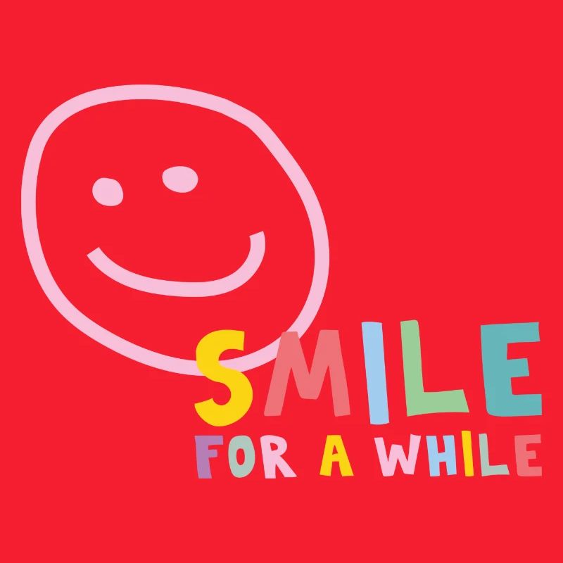 Smile for a while – gute Laune
