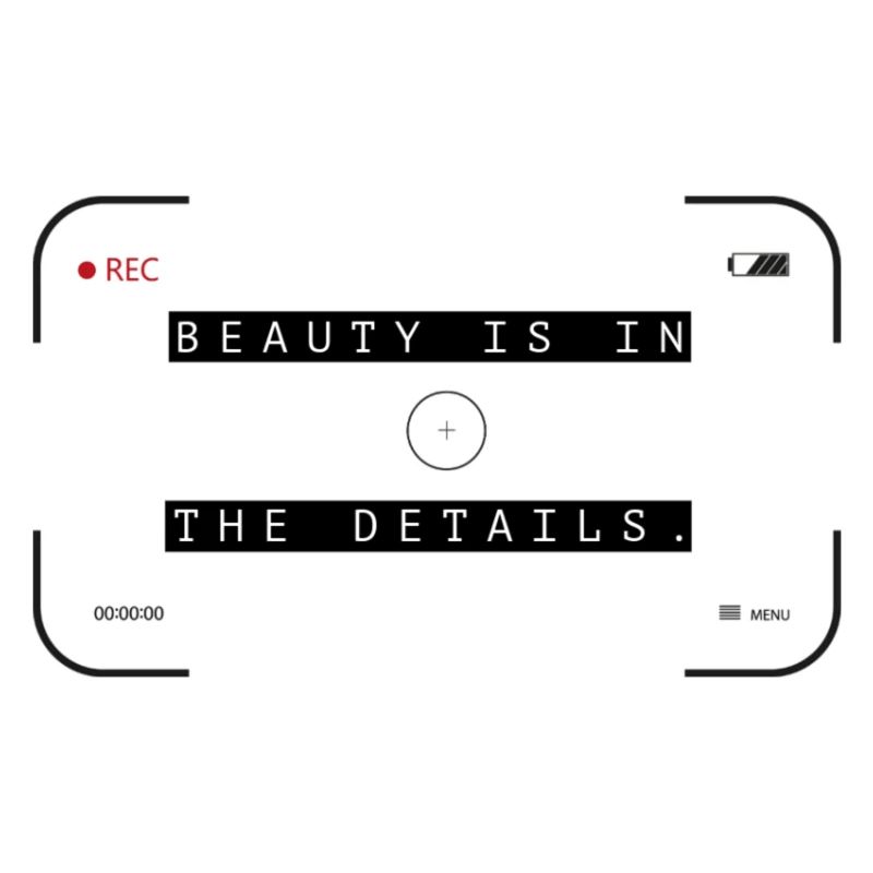 La beauté est dans les détails