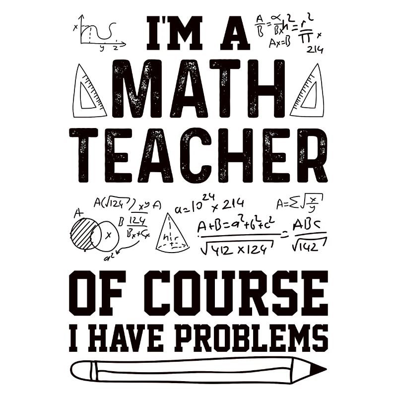 Math Teacher Mathematical Formula Geometry Teacher