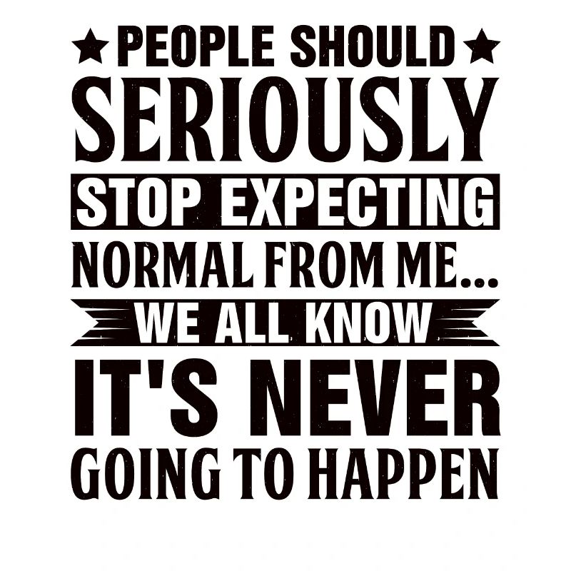 People should seriously stop normal from
