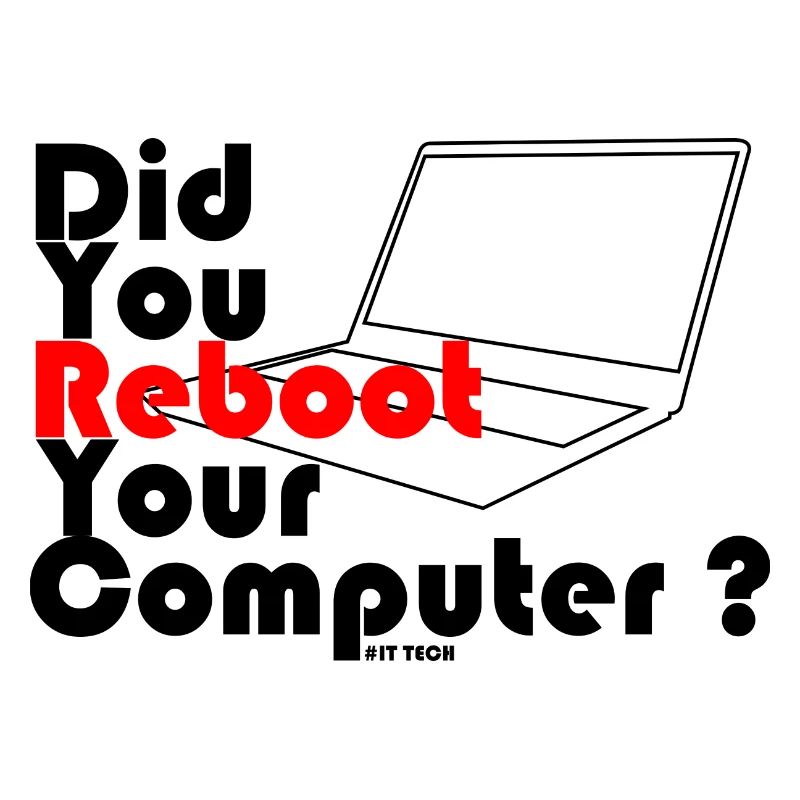 Did you reboot your computer? IT TECH