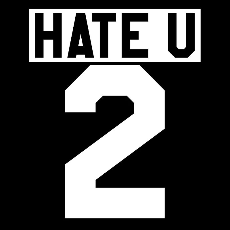 Hate U 2 Lifestyle Party Geschenk