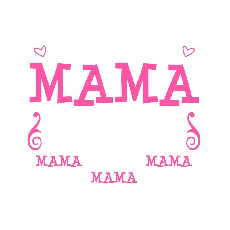 ... nom complet: Mama Mama Mama ... - Geschen
