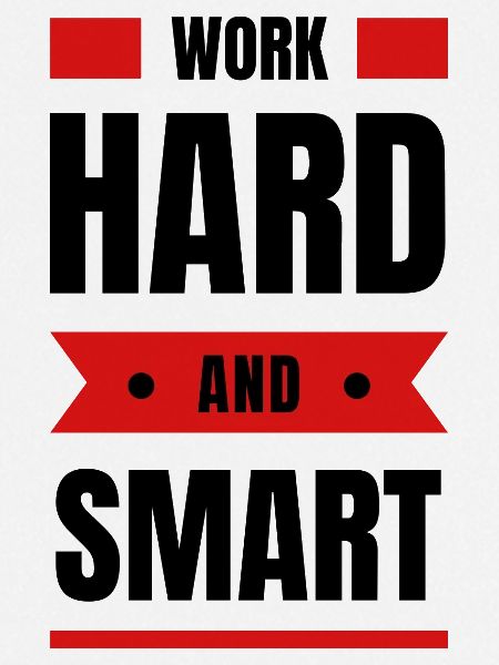 Work Hard