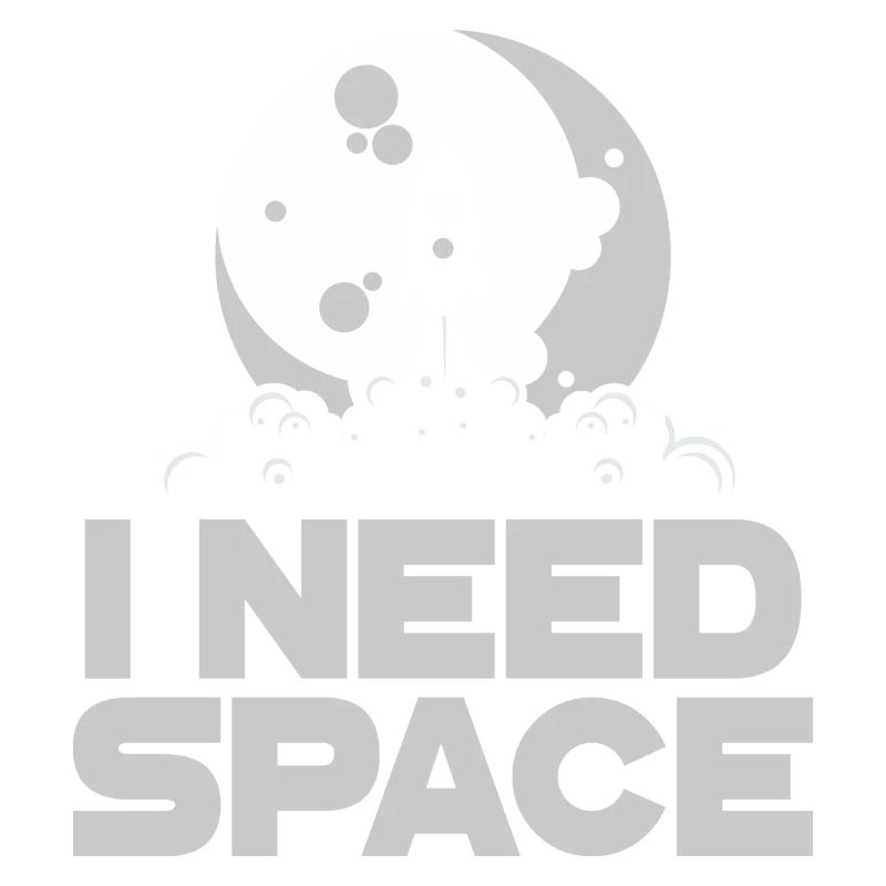 I NEED SPACE