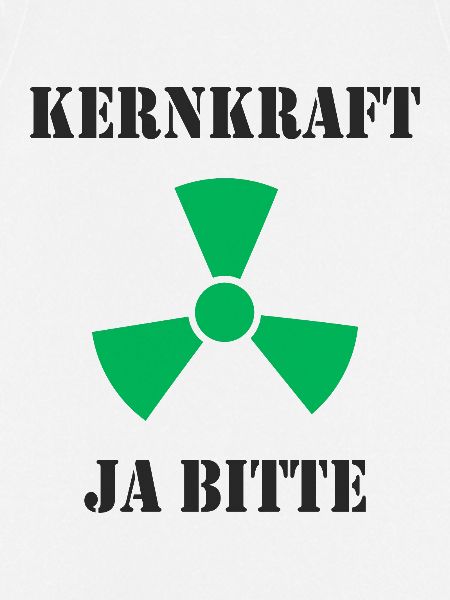 Kernkraft, Ja bitte
