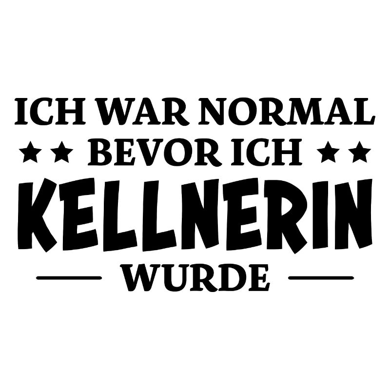 Kellnerin Spruch Kellner Beruf Kellnerin Geschenk