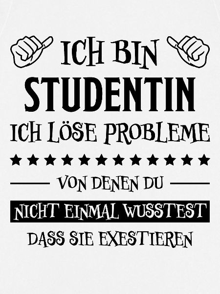 Studentin Spruch Universität Studentin Geschenk