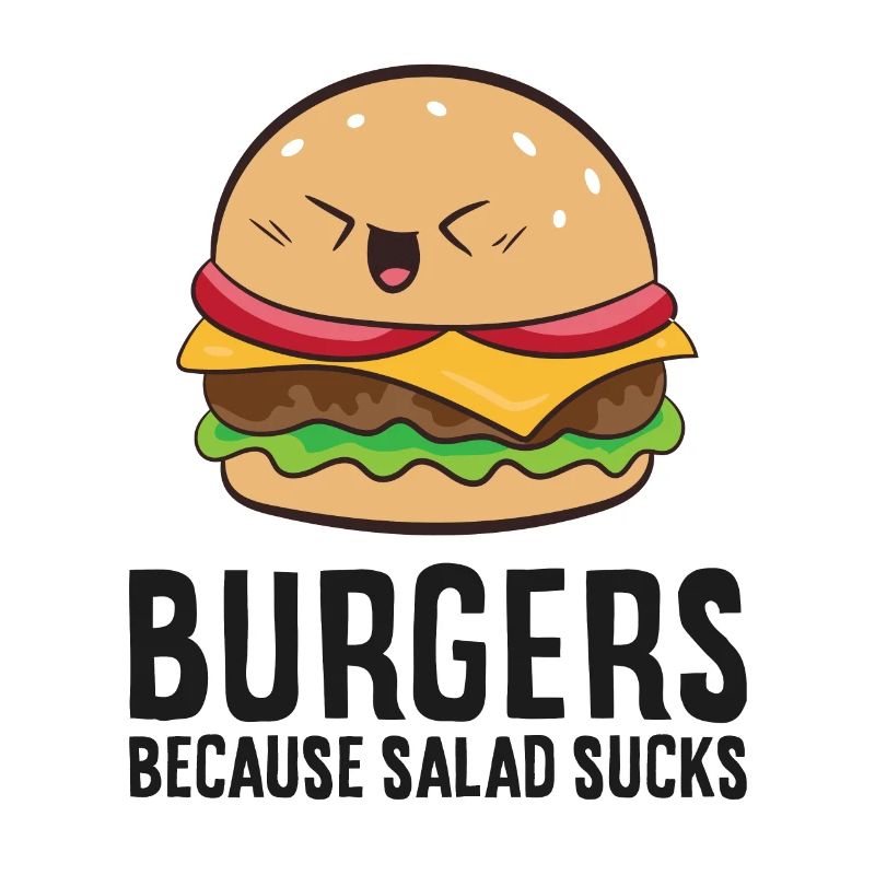 Burger Parce que la merde de salade est l’amour hamburger