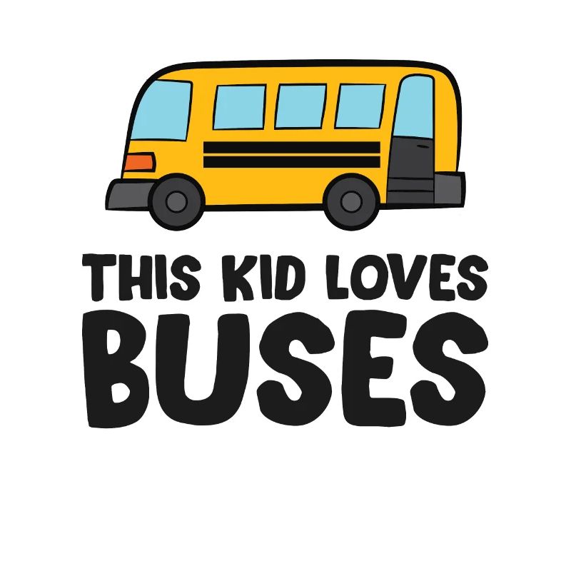 This Kid Loves Buses