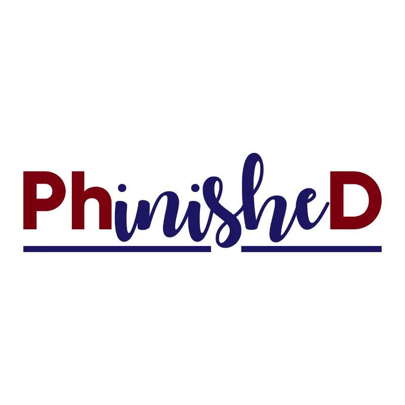 Phinished Finished PhD Graduation Gift