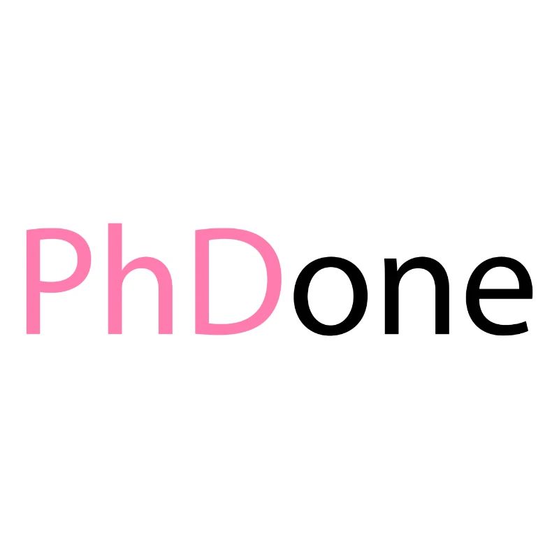 PhD Done Phd Final Cadeau