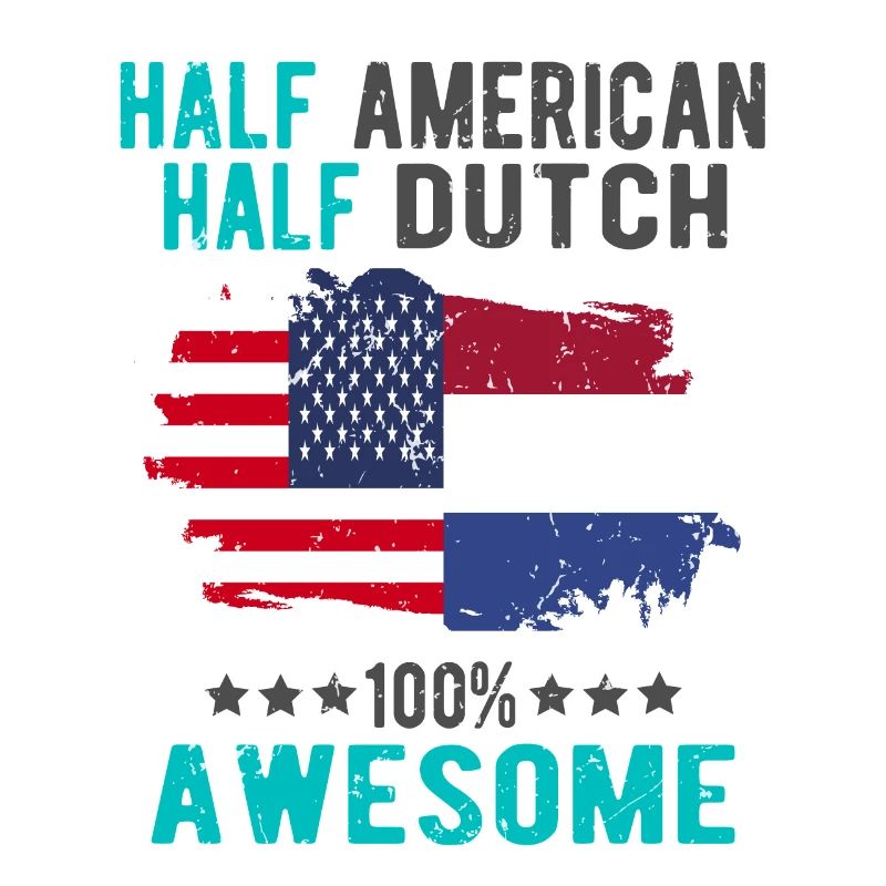 Half American Half Dutch