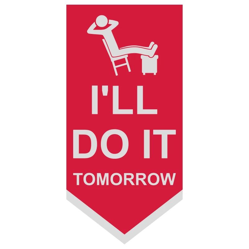 do it tomorrow quote