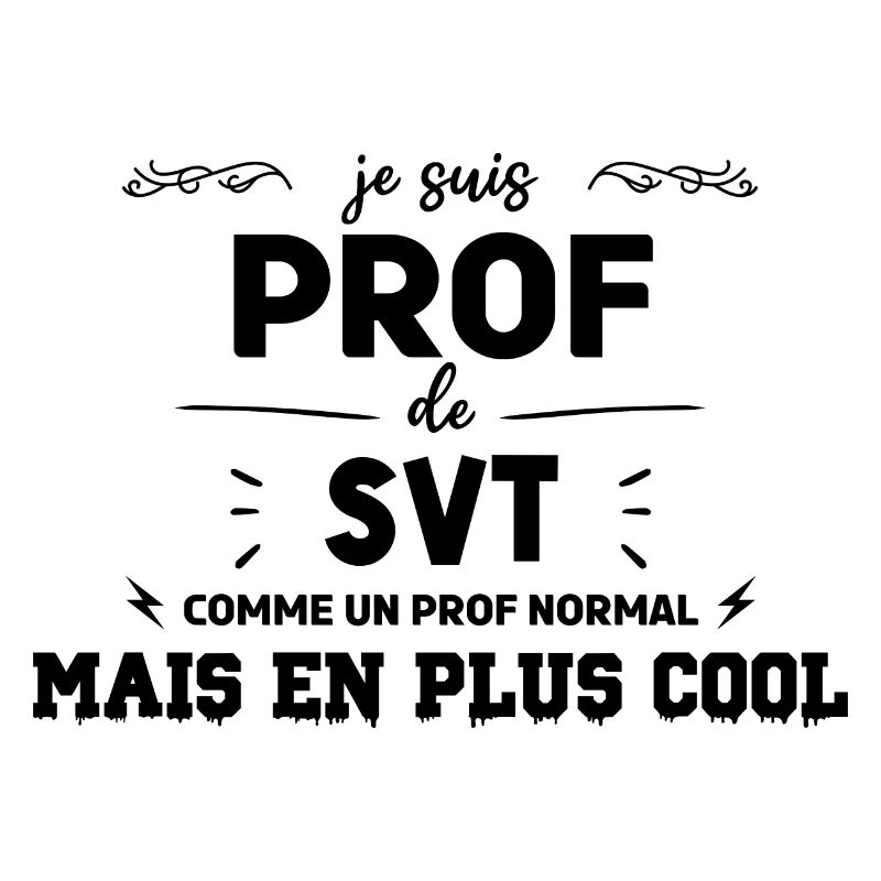 Prof de SVT super cool