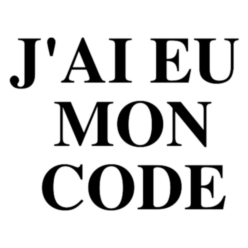 J'ai eu mon code