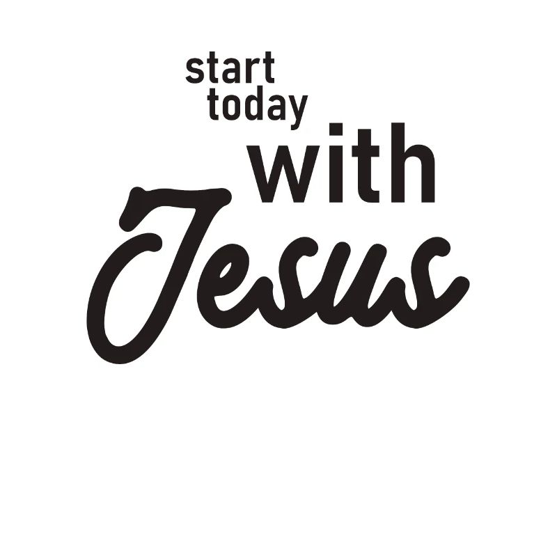 Start Today With Jesus