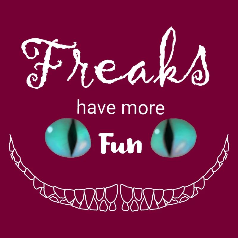 Les Freaks blancs ont plus de Fun Cheshire Cat