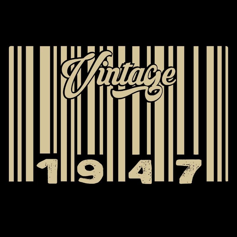 Vintage 1947 Barcode 1947: Year 2025.