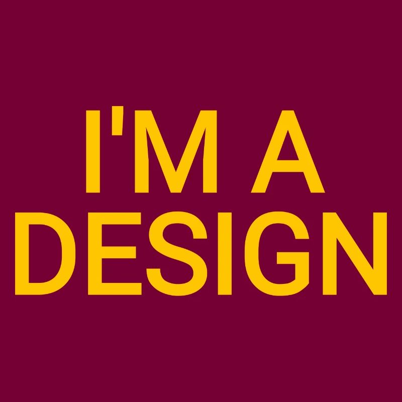 Ich bin ein Design gelber Text Lustiger Spruch