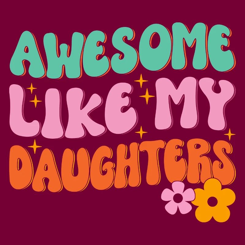 Great as my daughters