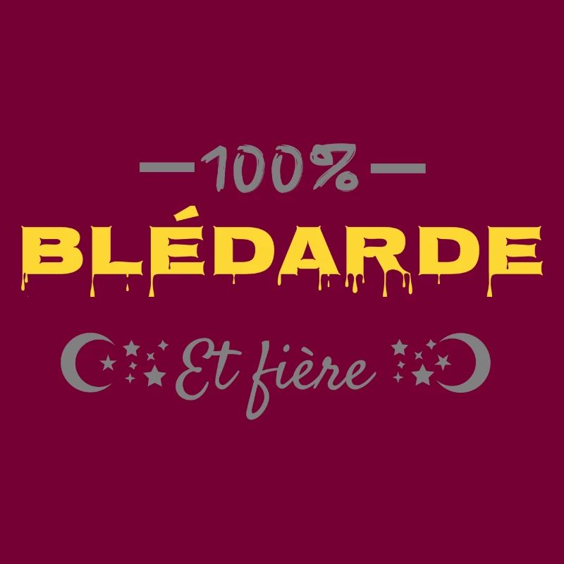 100% blédarde.